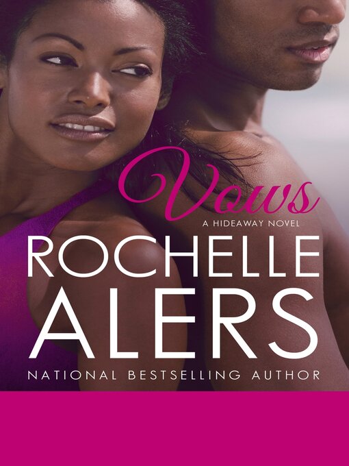 Title details for Vows by Rochelle Alers - Available
